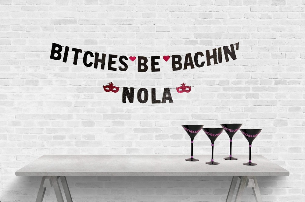Bitches Be Bachin’ Bachelorette Party Banner, Glitter Cardstock Banner.