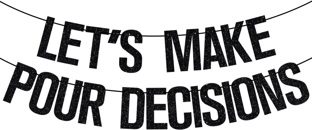 Let’S Make Pour Decision Banner, Girl’S Night, Wine Party Banner, Bachelorette P