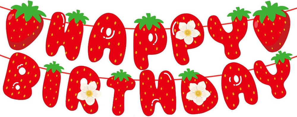 Strawberry Happy Birthday Banner, Strawberry Themed Birthday Party Decoration, B