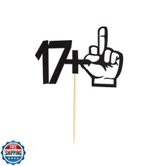 Arthsdite 17+1 Middle Finger Black Glitter Cake Topper – 18th Birthday Party