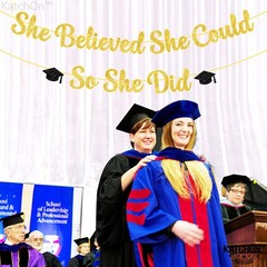 She Believed She Could So She Did Banner – Glitter 10 Feet, No DIY | Gold and Bl