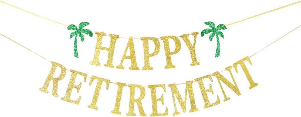 Gold Glittery Happy Retirement Banner, Official Retired Decor – Retirement Party