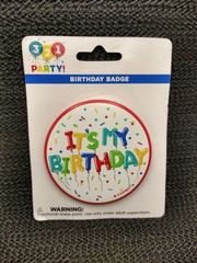 IT’s My Birthday 3″ Badge /Button Pinback 321 Party -NEW