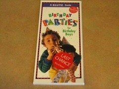 The KLUTZ Guide BIRTHDAY PARTIES FOR BOYS games tips schedule themes plan pirate