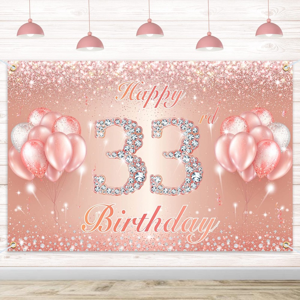 Happy 33rd Birthday Banner Rose Gold 4x6ft Party Decor for Women & Men