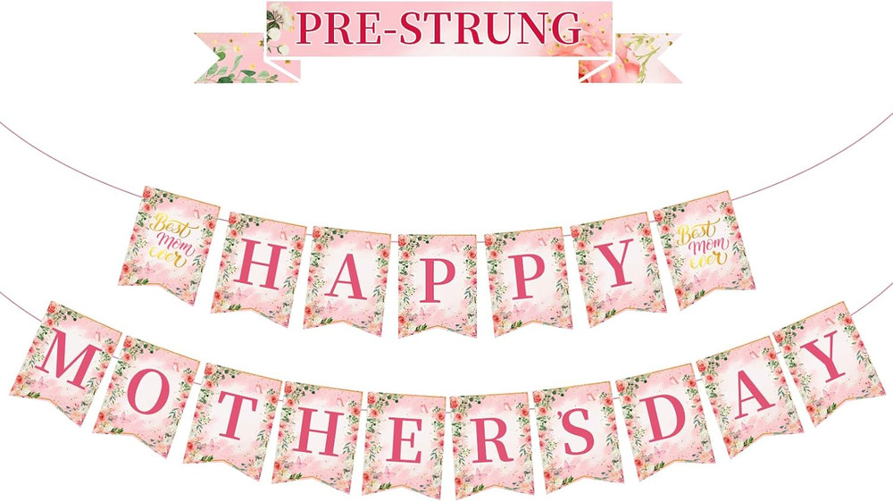Pre-Strung Happy Mothers Day Banner, 2026 Mothers Day Decorations for Party, Pin