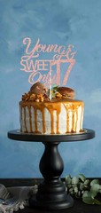 Glitter Young And Sweet Only 17 Cake Topper Rose Gold Birthday Party Decoration
