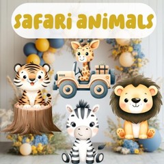 Safari Animals Props, Jungle Animals Cutout, Wild One,Two Wild Decor,Baby Shower