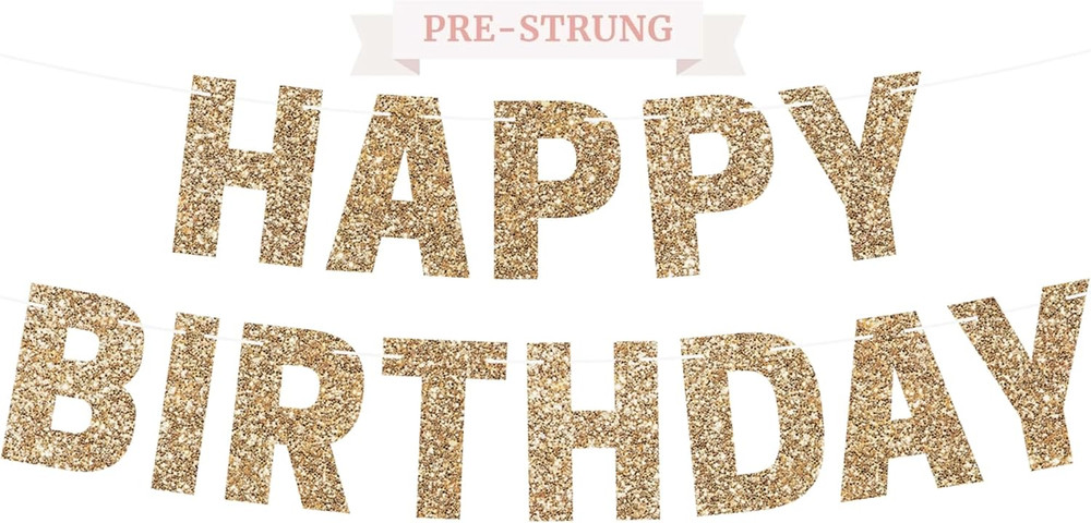 Pre-Strung Happy Birthday Banner – Gold Glitter Birthday Party Banner | No DIY –