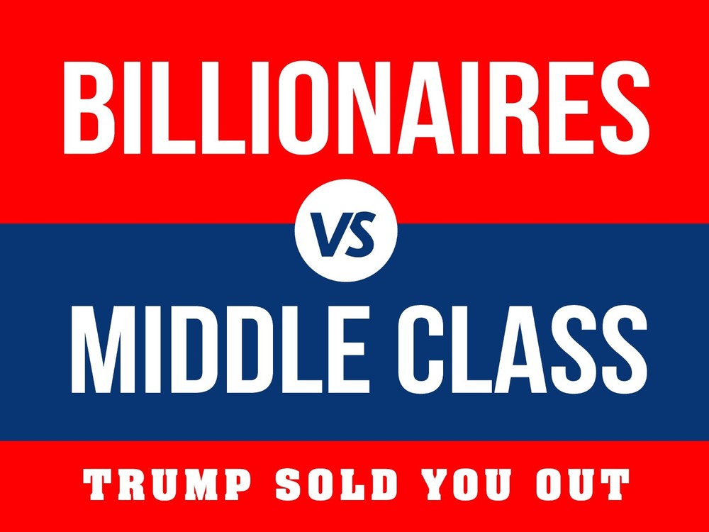 Billionaires vs Middle Class – Anti-Trump 2025 18×24 Yard Sign w/ stake