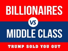 Billionaires vs Middle Class – Anti-Trump 2025 18×24 Yard Sign w/ stake