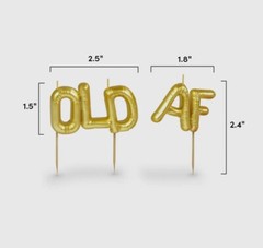 Birthday Party Cake Cupcake Candles “OLD AF” Humor Gold Balloon Funny NEW Design