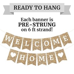 Pre-strung Welcome Home Banner – No DIY 72 inches x 7 x 5 inches, Gold