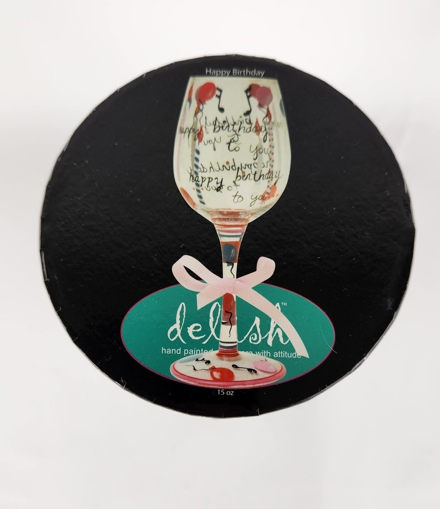 Delish Happy Birthday Wine Glass ~ Tall NIB