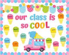 Summer Ice Cream Bulletin Board Set Our School Is so Cool Classroom Decorations