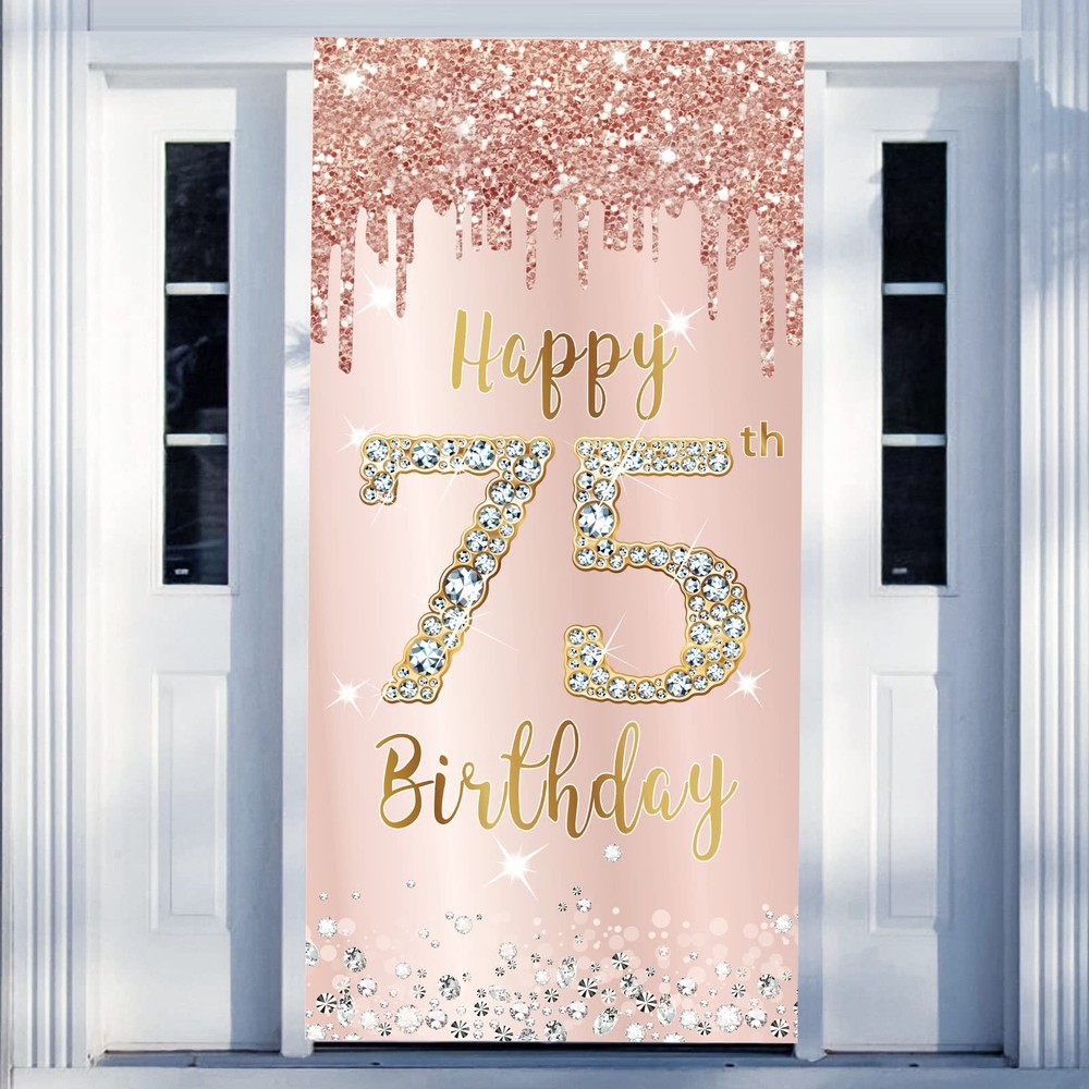 75th Birthday Decorations Door Banner 72.8 x 35.4 inches, Pink Rose Gold