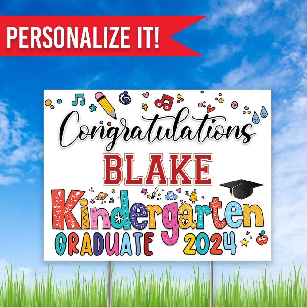 Personalized Kindergarten Graduation Yard Sign w Free Stakes Free Shipping