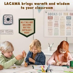 Lacama Classroom Wall College Dorm Decor, All Y’all Are Welcome But You Gotta…