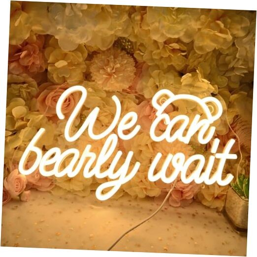 We Can Bearly Wait Led Neon Light SIgn Baby Shower Wedding Baby Kids Room