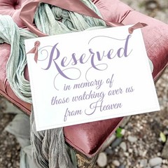 Reserved In Memory Watching From Heaven Wedding Memorial Sign Mauve Ribbon