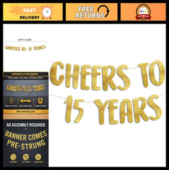 Cheers to 15 Years Gold Glitter Banner – 15th Birthday & Anniversary Decor, Part
