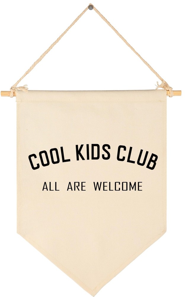 Cool Kids Club All Are Welcome-Canvas Banner Flag Sign Pennant Poster Wall De…