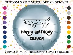 Personalised Vinyl Ballon Decals happy Birthday custom name Bluey, long dog