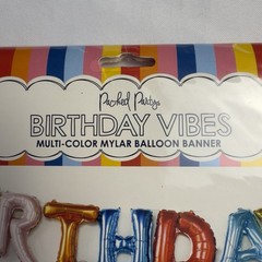 Pached Party Birthday Vibes Multi Color Mylar Balloon Banner 22 Feet