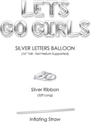 LETS GO GIRLS Balloons Banner Silver Bachelorette Party Decorations Sign