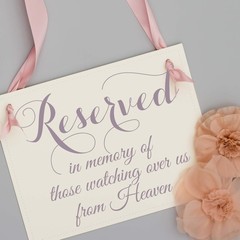 Reserved In Memory Watching From Heaven Wedding Memorial Sign Mauve Ribbon