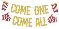 Glitter Come One Come All Banner Circus Themed 1st Birthday Party Decorations
