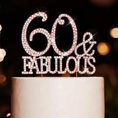 Rose Gold 60th Birthday Cake Topper Metal Rhinestone 60 & Fabulous Decor