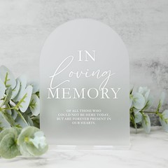 Frosted Acrylic Memory Sign 5×7 Inch In Loving Memory Wedding Decor White Arch