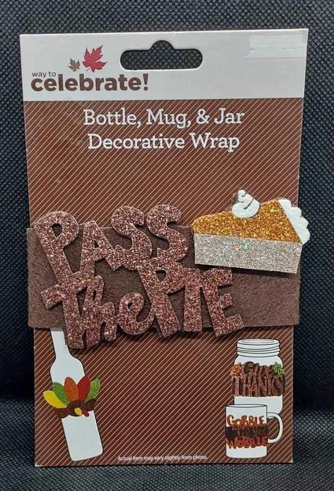 Way To Celebrate! ~Pass The Pie~ Bottle Mason Jar Mug Wrap Glitter Pie 🍰 NEW