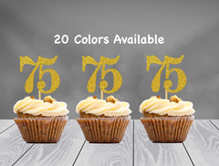 75th Birthday Cupcake Toppers Party Decorations (SET of 12) 20 Colors Available