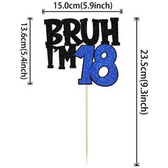 1 PCS Bruh Im 18 Cake Topper Glitter Happy 18th Birthday Pick Blue Decor