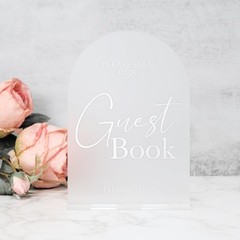 Frosted Arch Acrylic Wedding Sign- 5″x7″ Please Sign Our Guestbook Sign and B…