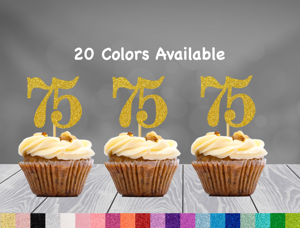 75th Birthday Cupcake Toppers Party Decorations (SET of 12) 20 Colors Available