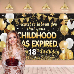 18th Birthday Banner Backdrop I Regret to Inform You Your Childhood Has Expired