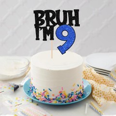 1 PCS Bruh I’m 9 Cake Topper Glitter Happy 9th Birthday Pick Blue Supplies