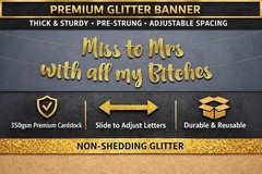 Bachelorette Party Banner Gold Glitter Pre Strung Decorations For Her