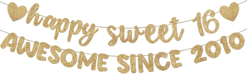 Pre Strung Happy Sweet 16 Awesome since 2010 Banner Glitter Sweet 16Th Birthday