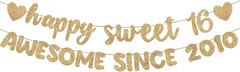 Pre Strung Happy Sweet 16 Awesome since 2010 Banner Glitter Sweet 16Th Birthday