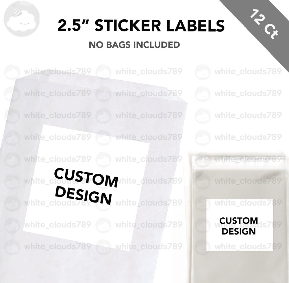 12 Your Custom Design Personalized 2.5″ Sticker Label Bag Treat Box Party Favor