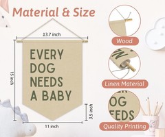 Every Dog Needs a Baby Linen Canvas Banner, Baby Shower Decor, Pregnancy Anno…