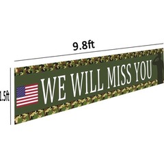 Large Camoflauge “WE WILL MISS YOU” Banner Sign – Military- 1.5ft X 9.8ft