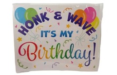 Celebrate It Yard Sign Honk & Wave It’s My Birthday 3 Piece 18″ x 13.5″