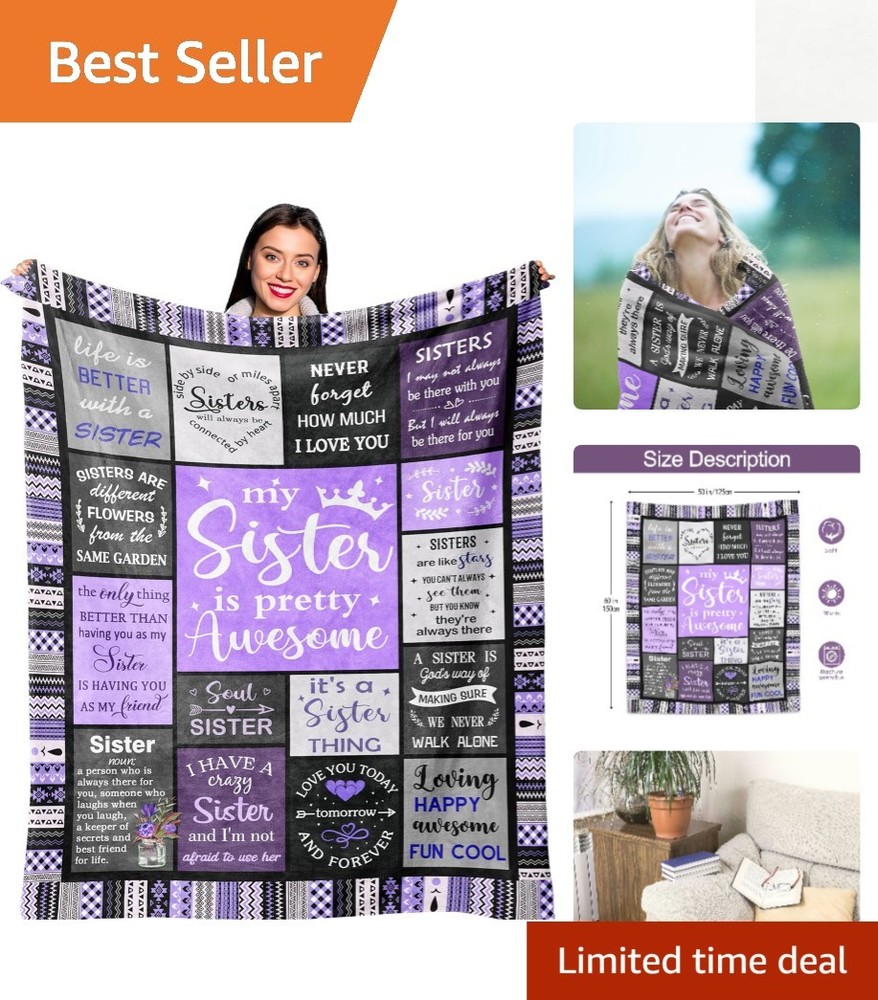 Lightweight and Breathable Sister Gift Blanket 60″ x 50″ – Ideal for All Seasons