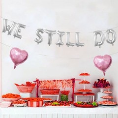 We Still Do Balloon Banner for Wedding, Engagement, Happy Anniversary, Bride ban