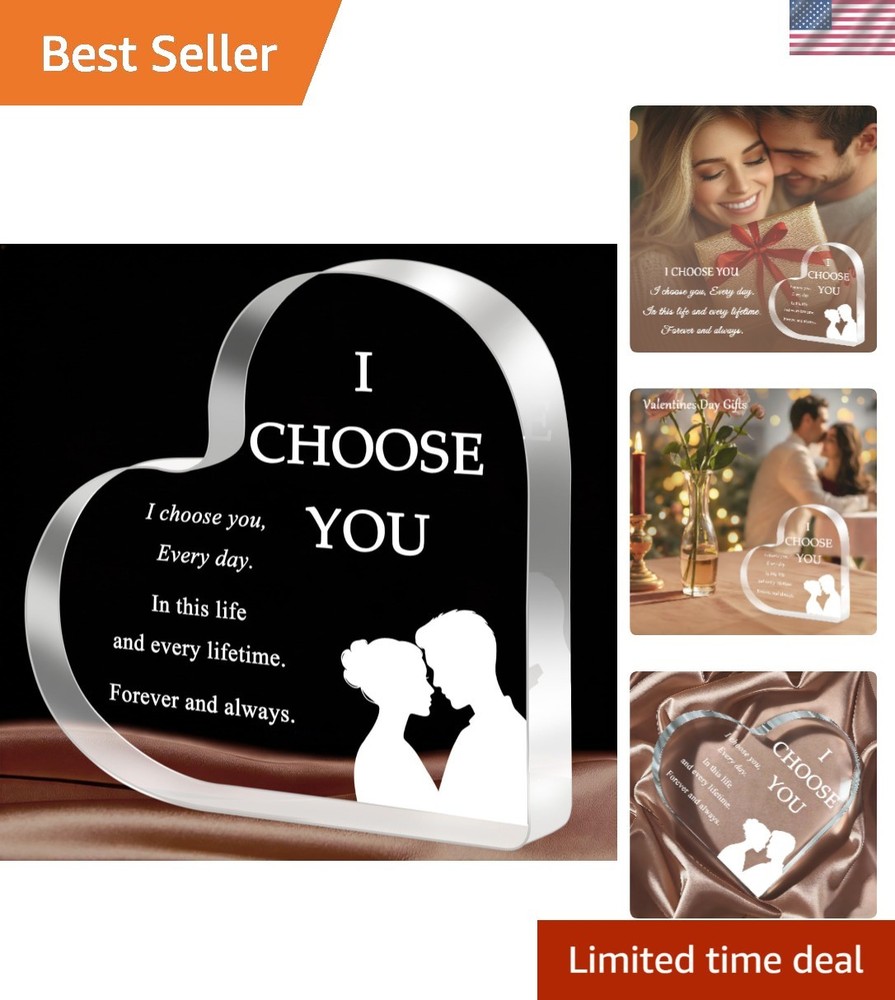 I Choose You Romantic Acrylic Gift: Heart Plaque for Every Special Occasion